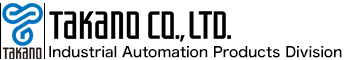 TAKANO CO.,LTD Indsutrial Automation products Division